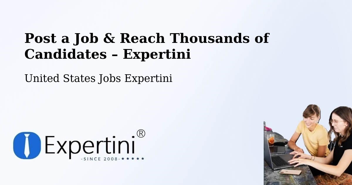 Post a Job in Saint Stephen – Hire the Right Talent - Saint Stephen, United States Jobs Expertini