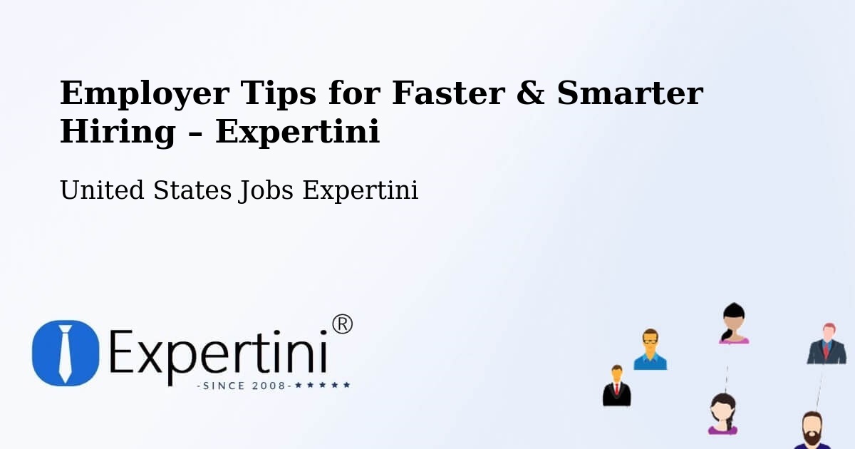 Employer Tips for Hiring & Recruitment – Saint Stephen - Saint Stephen, United States Jobs Expertini
